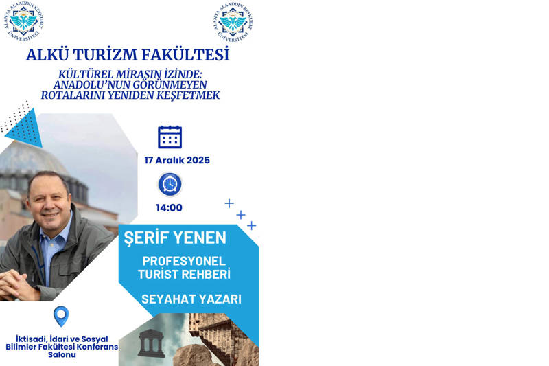 KÜLTÜREL MİRASIN İZİNDE: ANADOLU'NUN GÖRÜNMEYEN ROTALARINI YENİDEN KEŞFETMEK