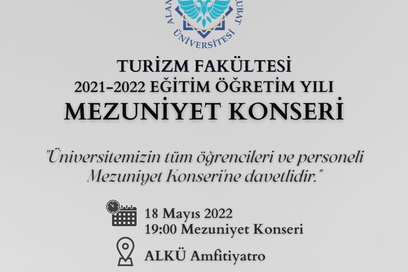 2021-2022 EĞİTİM ÖĞRETİM YILI MEZUNİYET KONSERİ