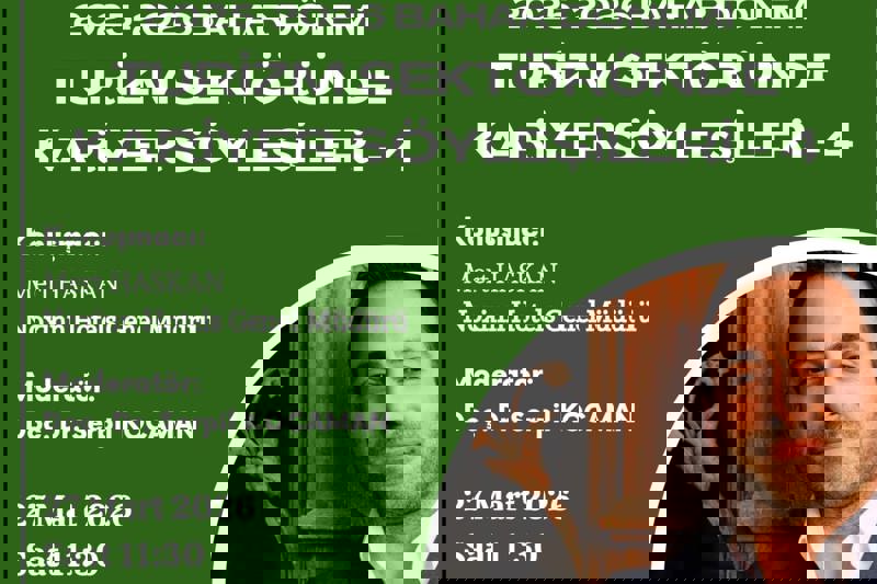 2025- 2026 Bahar Dönemi Turizm Sektöründe Kariyer Söyleşileri-4